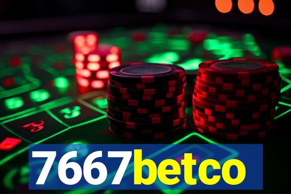 7667betco