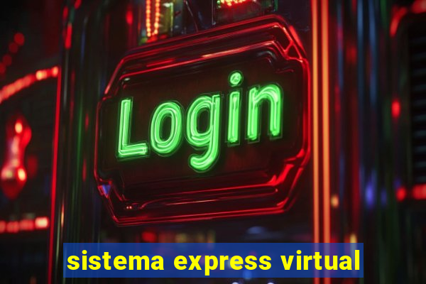 sistema express virtual