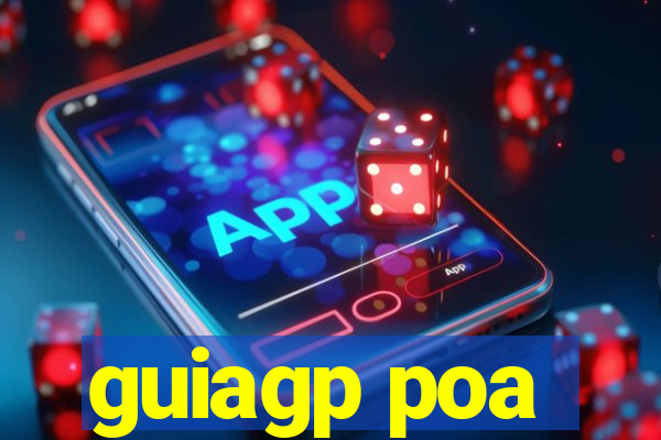 guiagp poa
