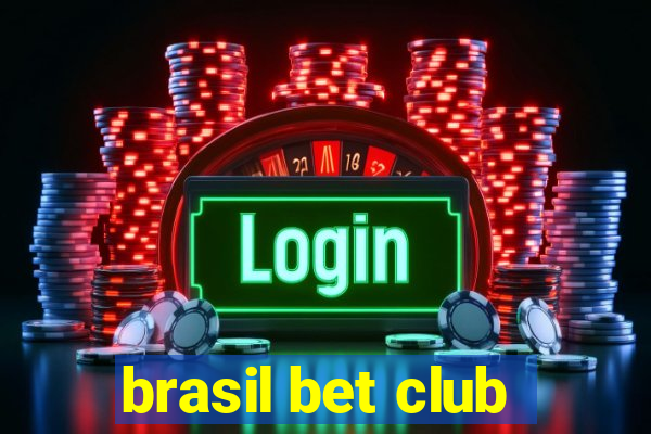 brasil bet club