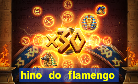 hino do flamengo para toque de celular