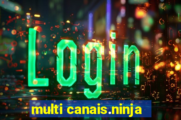 multi canais.ninja