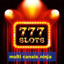 multi canais.ninja