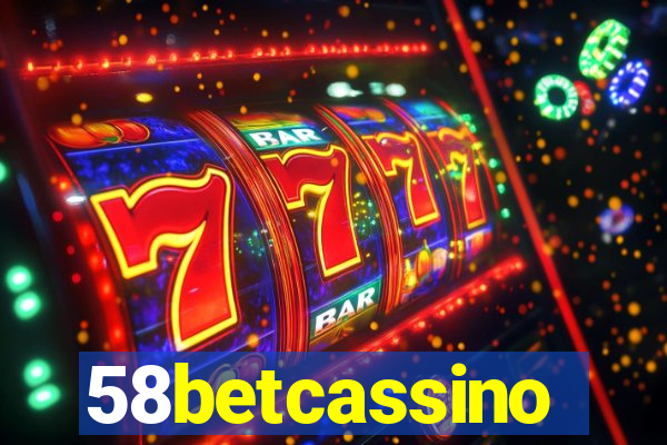 58betcassino