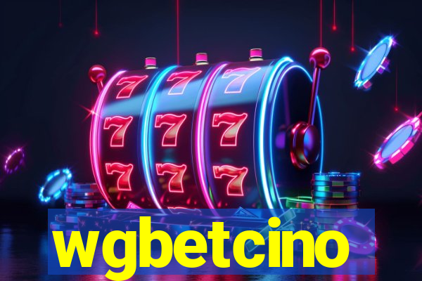 wgbetcino