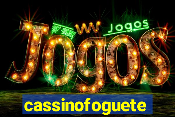 cassinofoguete