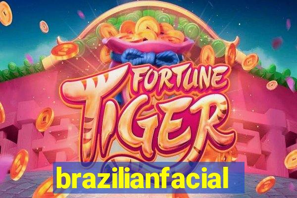 brazilianfacial