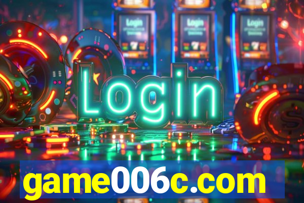 game006c.com