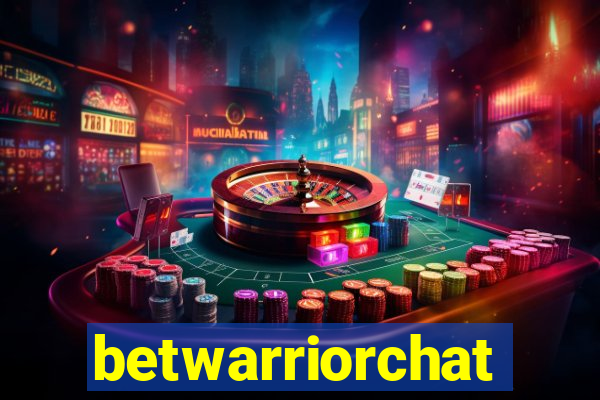 betwarriorchat