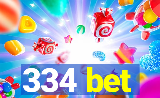 334 bet