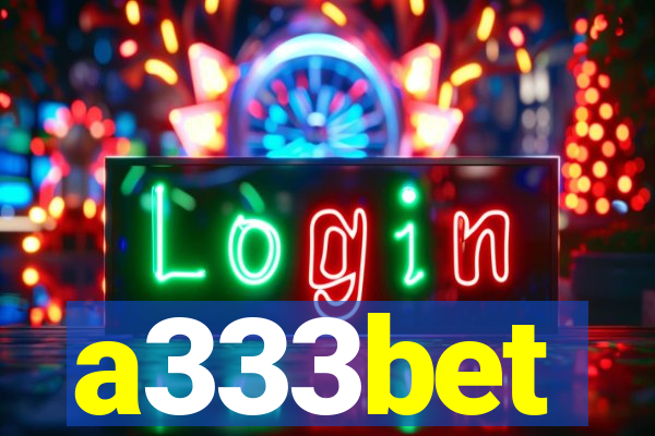 a333bet