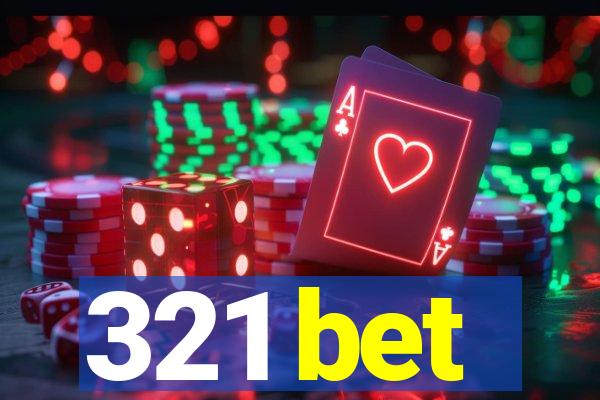 321 bet