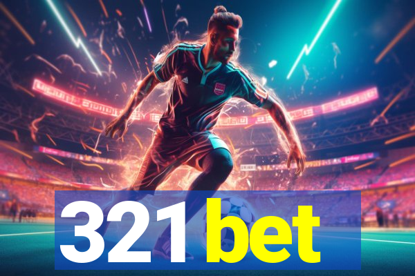 321 bet