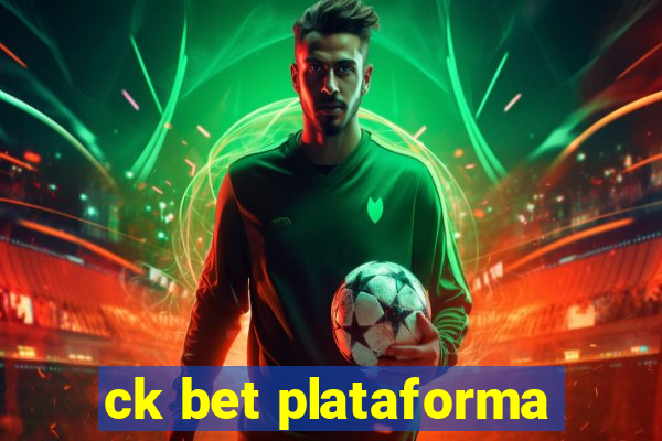ck bet plataforma