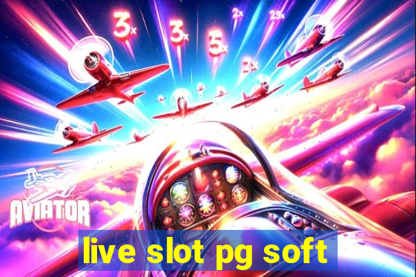 live slot pg soft