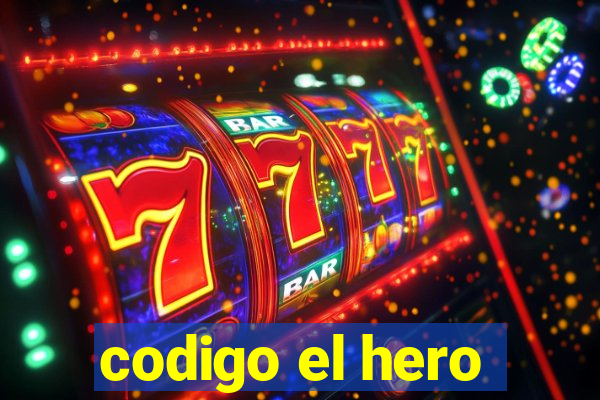 codigo el hero