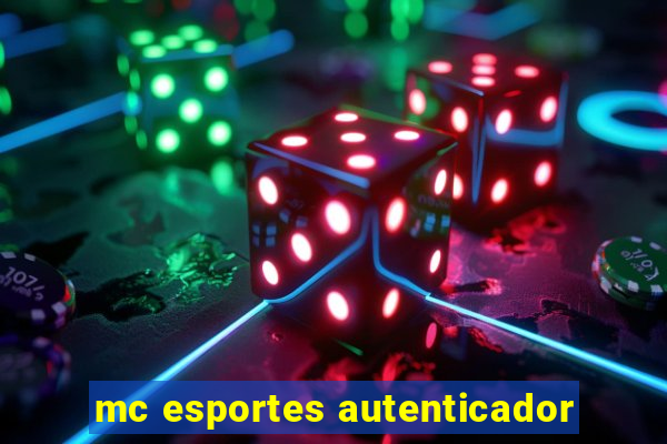 mc esportes autenticador
