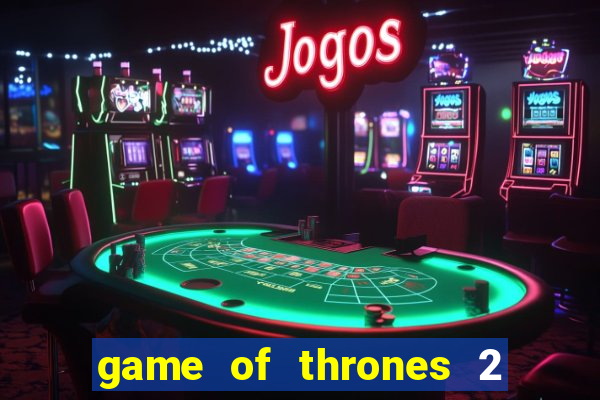 game of thrones 2 temporada telegram
