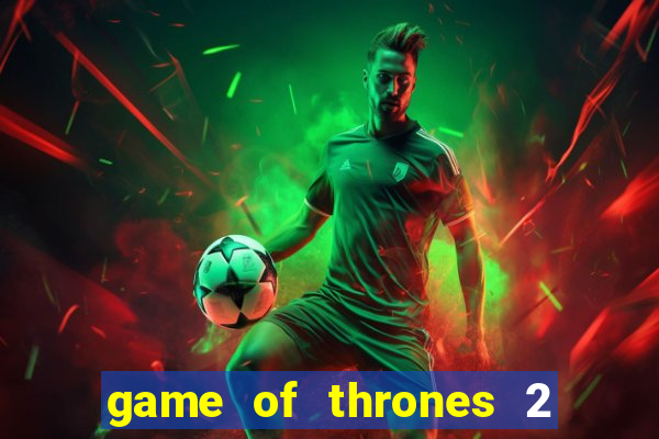 game of thrones 2 temporada telegram