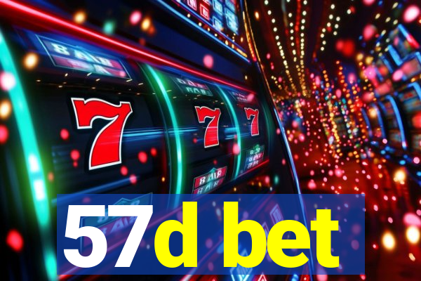 57d bet