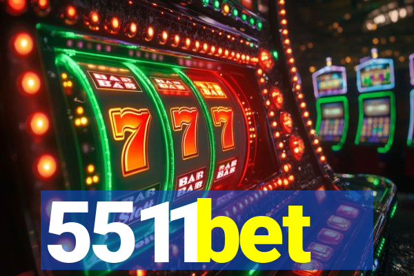 5511bet