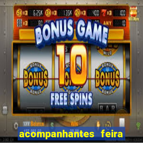 acompanhantes feira de santana