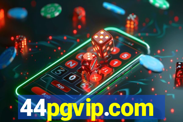 44pgvip.com