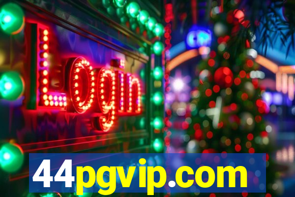 44pgvip.com