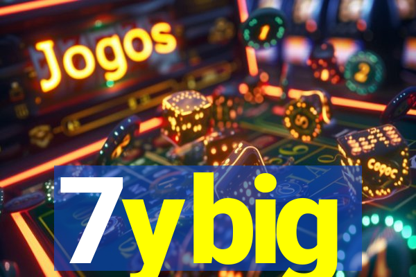 7ybig