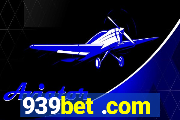 939bet .com