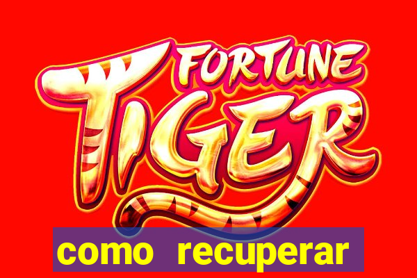 como recuperar dinheiro perdido na betano