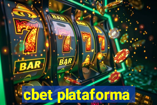 cbet plataforma
