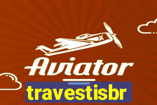 travestisbr