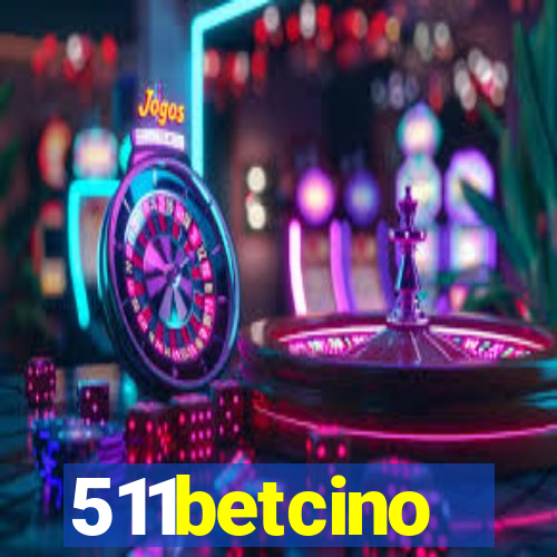 511betcino