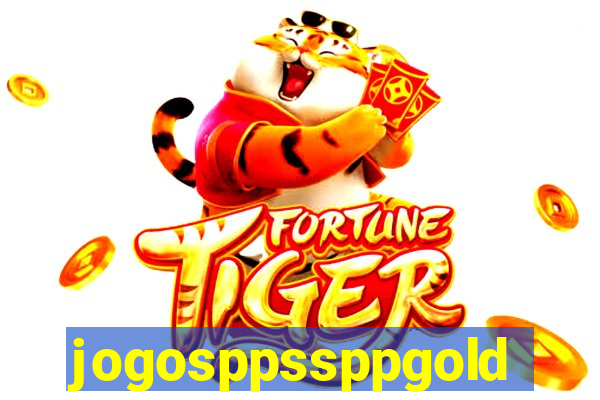jogosppssppgold