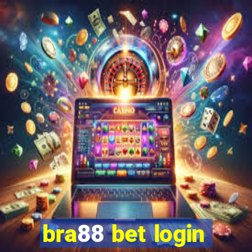 bra88 bet login