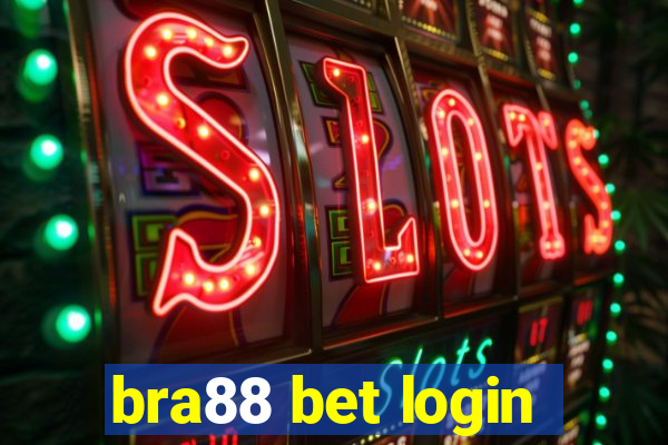 bra88 bet login
