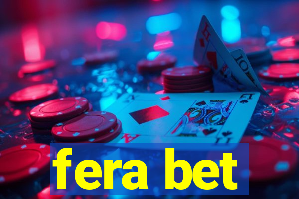 fera bet