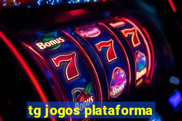 tg jogos plataforma