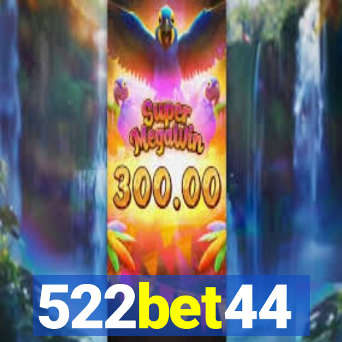 522bet44