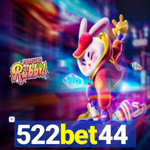 522bet44