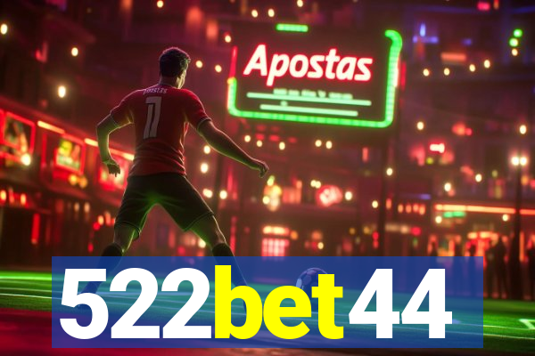 522bet44