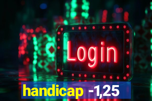 handicap -1,25