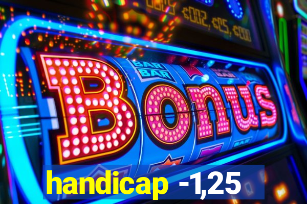handicap -1,25