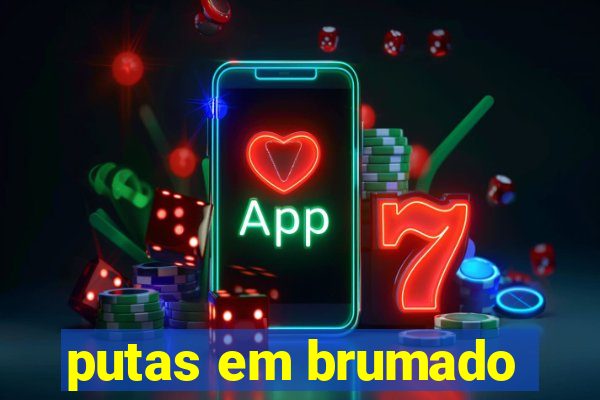 putas em brumado