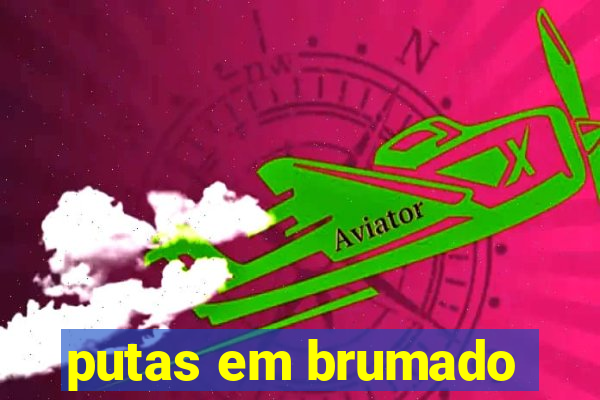 putas em brumado