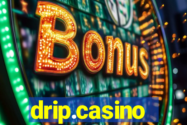 drip.casino