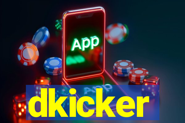 dkicker