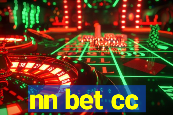 nn bet cc