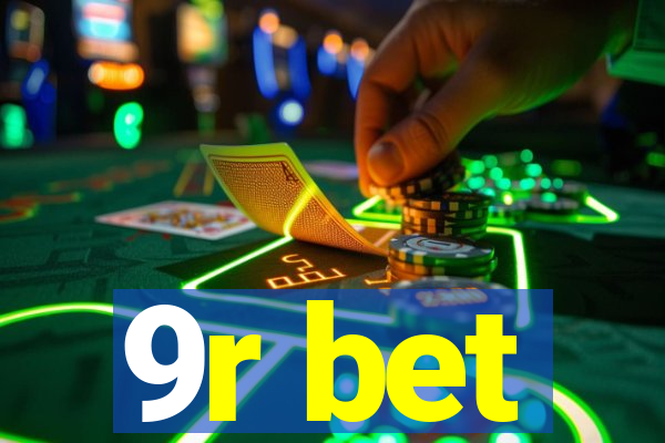 9r bet